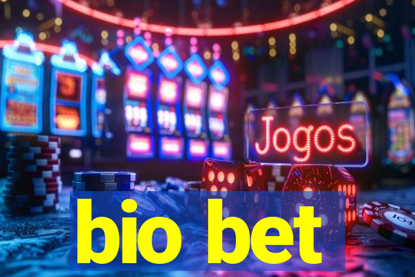 bio bet